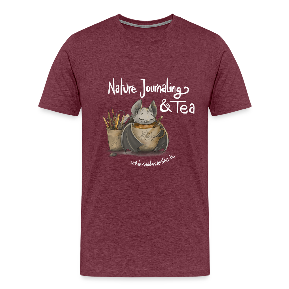 "Nature Journaling & Tea" Premium T-Shirt  (größeninklusiv) - heather burgundy